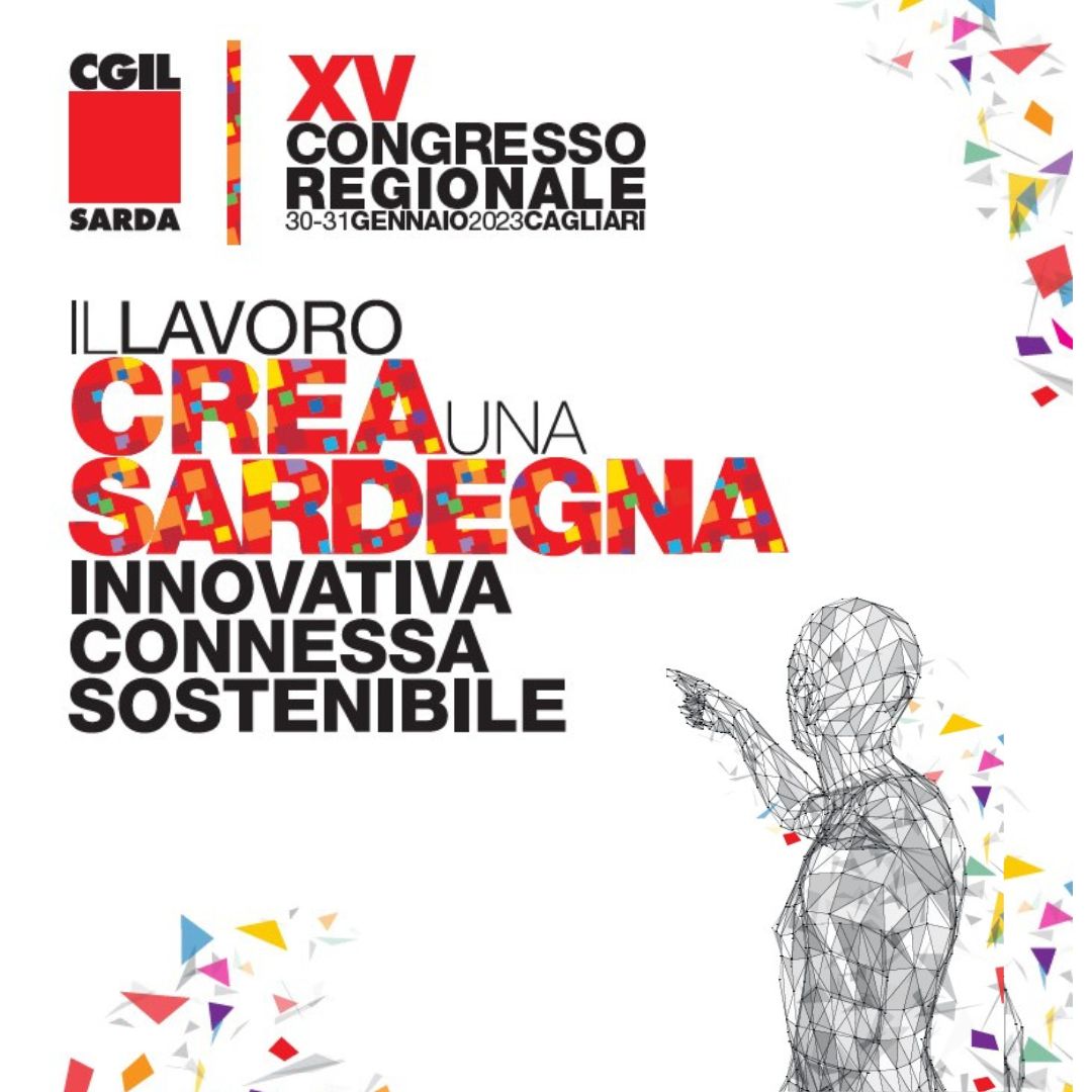Una Sardegna innovativa, sostenibile, connessa: ecco le parole chiave del XV Congresso Cgil