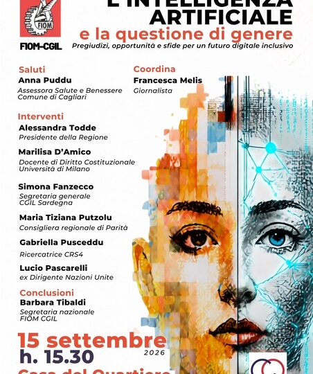 Intelligenza artificiale e questione di genere, il 15 settembre l’iniziativa Fiom Sardegna